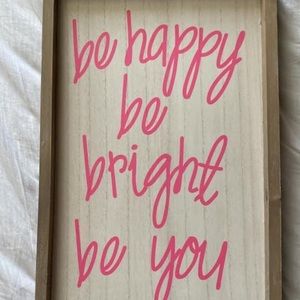 Picture “be happy be bright be you”